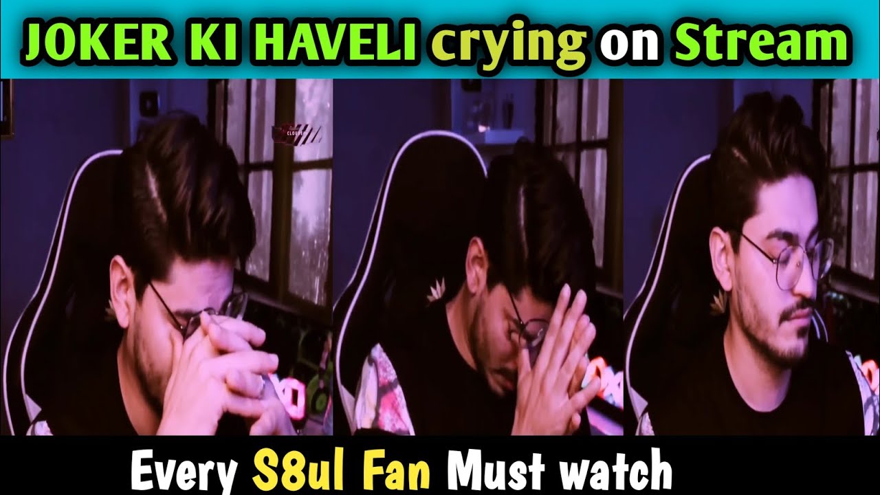 @Jokerkihavelii Emotional on Stream | S8ul Joker - YouTube