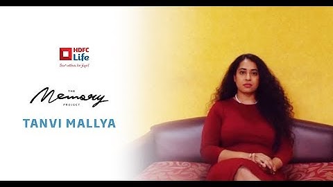 The Memory Project - Tanvi Mallya | HDFC Life