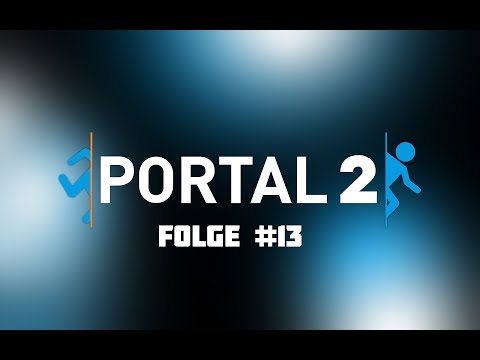 Portal 2 #13 Holmes gegen Moriarty [Singleplayer] [HD][German] |Blackyzockt