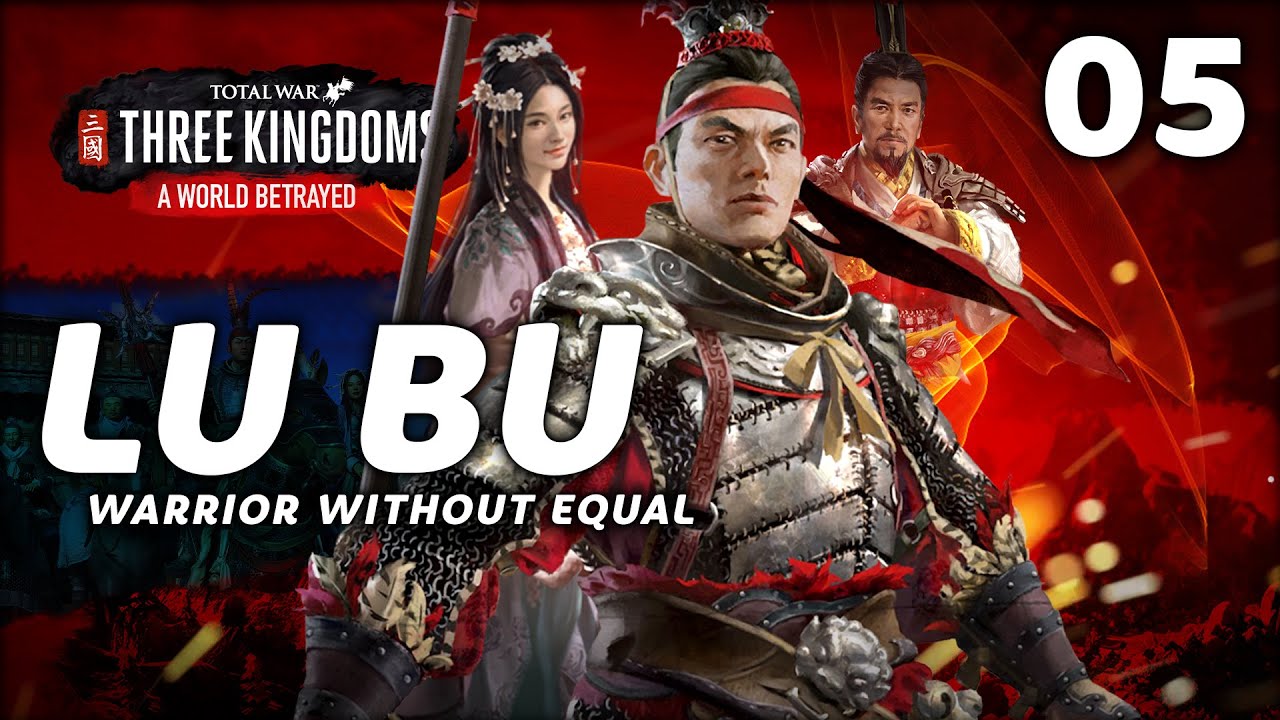 A World Betrayed Lu Bu S Campaign And Events Guide
