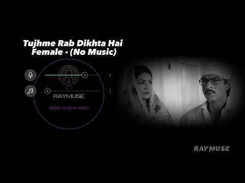 Tujh Mein Rab Dikhta Hai Without Music Vocals Only Shreya Ghoshal Raymuse