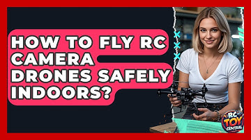 How to fly RC camera drones safely indoors? - RC Toy Central