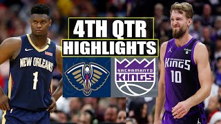 Sacramento Kings VS New Orleans Pelicans 4TH QTR GAME HIGHLIGHTS | April 11 | 2024 NBA Season