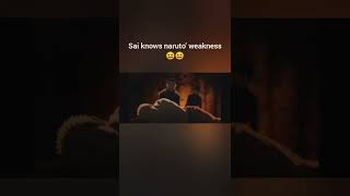 Sai Knows Naruto Weakness