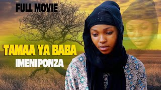 TAMAA YA BABA Imeniponza FULL MOVIE  #movie #trending #bongomovie #clamvevo #comedy#videoviral#tips 