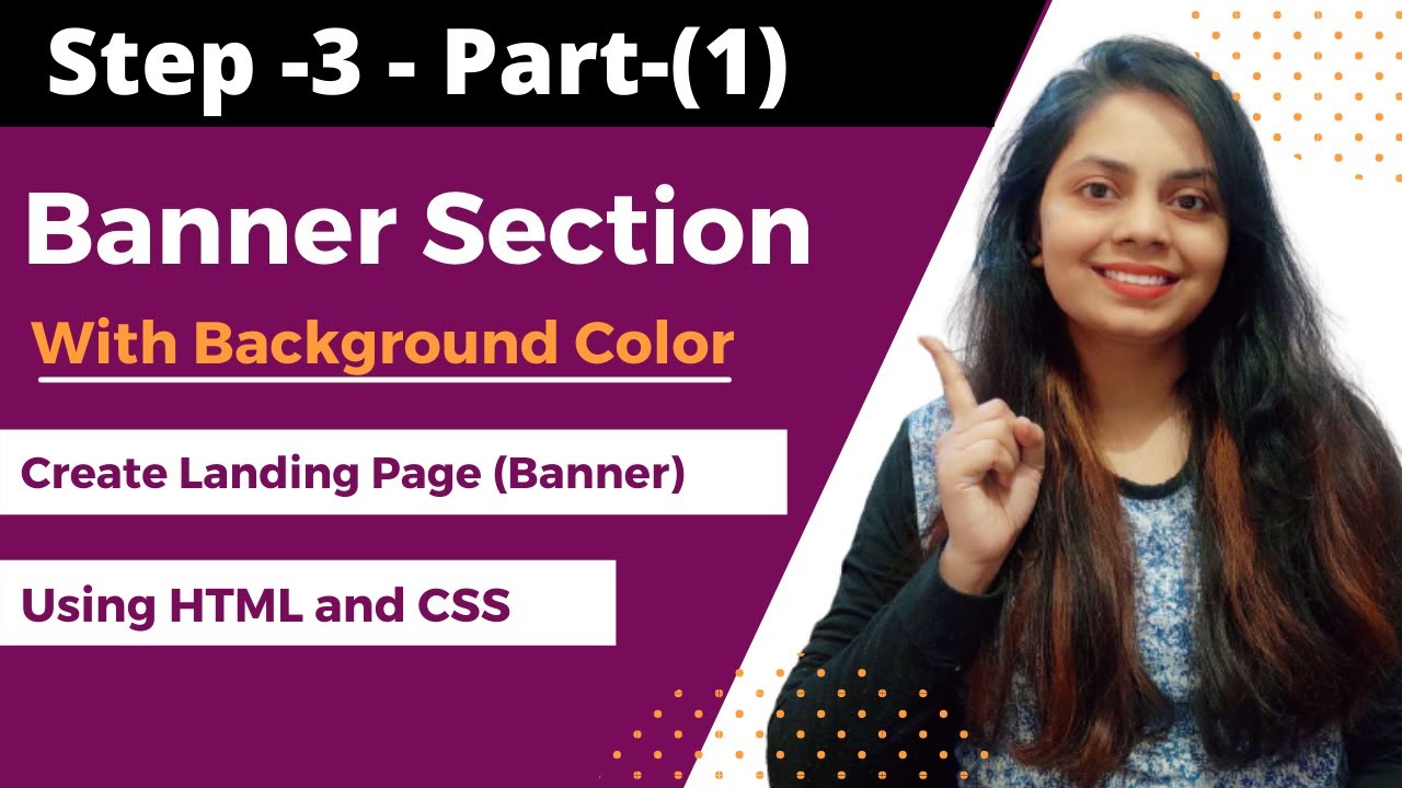 Step 3 - Banner Section | Responsive Landing page | HTML CSS | Banner ...