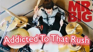 【叩いてみた】Addicted To That Rush  / MR. BIG - Drum Cover -【週一ドラムカバー Week 18】