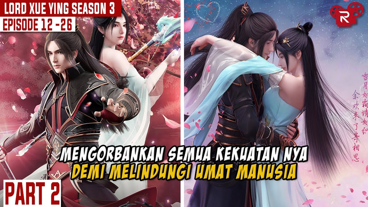 FULL SEASON 3 BAGIAN 2 | AKHIR DARI PERJUANGAN PANJANG PAHLAWAN | ALUR