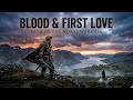 Epic Viking Music | Norse Warrior Saga Music | BLOOD &amp; FIRST LOVE