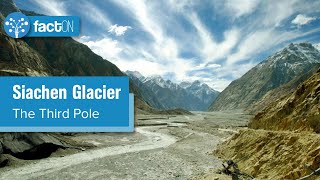 The Third Pole | Siachen Glacier | Climate Crisis | SLX Learning