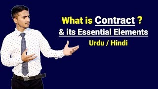 What is Contract & Essential Elements of Valid Contract ? Urdu / Hindi