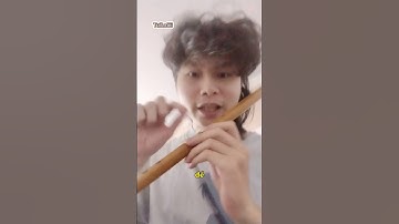 Mở Khóa Kỹ Năng Thổi Sáo Trúc #Defeatchallenge #shorts