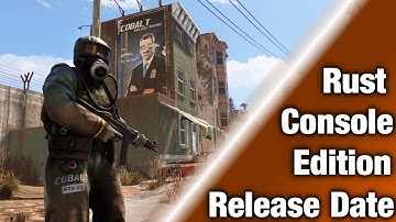 Rust Console Version, Bundles and Release Date/Time
