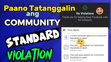 PAANO I DELETE ANG COMMUNITY STANDARD VIOLATIONS SA FACEBOOK 2023#tagalogtutorial #2023