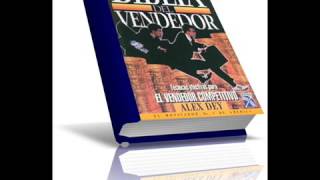 La biblia del vendedor Alex Dey audiolibro N 31 completo en español