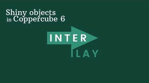 Shiny objects - Coppercube 6 Game Engine