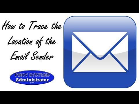 How To Trace Email Sender Location