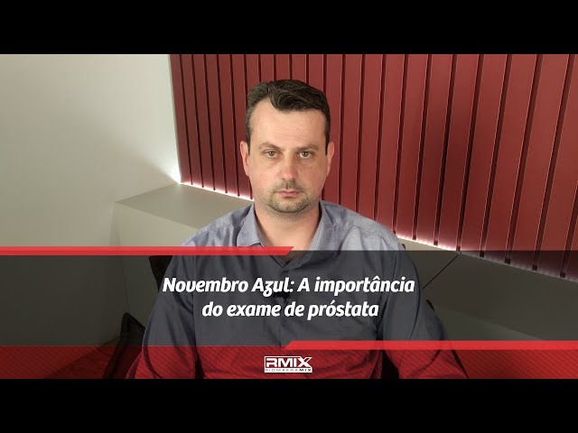 Novembro Azul: A importância do exame de próstata