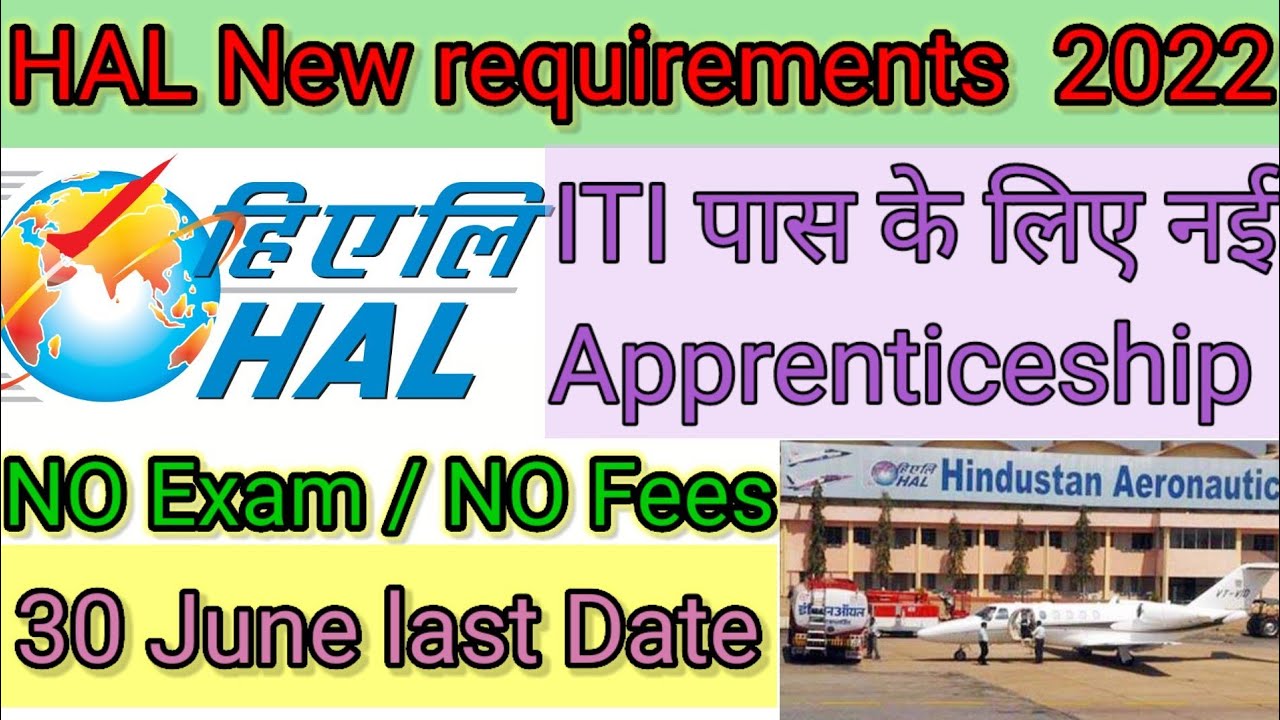 HAL New Apprenticeship/ ITI new apprenticeship 2022 All Trade