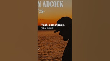 Thumbnail of Gavin Adcock, Need To (Lyrics - Chorus)
