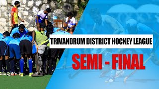 Trivandrum Hockey District League Championship Semi Final | Kerala Olympic | Thycaud Hockey Club