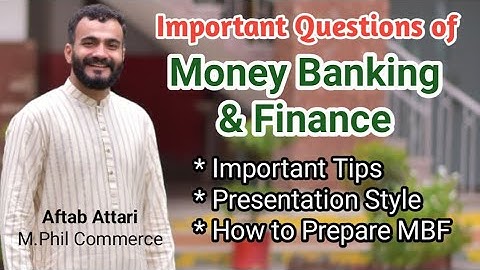 important questions of money banking and finance | important questions of MBF | MBF important