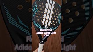 Raket Padel Adidas Match Light 2026 #padel #padelindonesia #shortsfeed #padelracket #adidaspadel