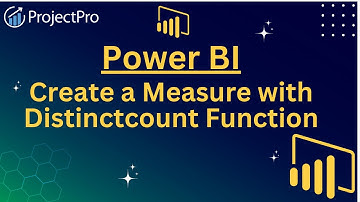 Master Power BI: Create a Measure with Distinctcount Function