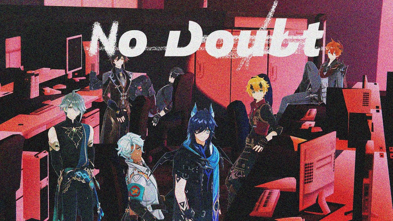 【原神MMD/Genshin Impact】No Doubt【七元素】