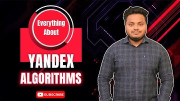 Everything You Need to Know About Yandex Algorithms