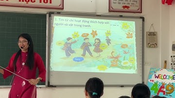 Chuyên đề TV lớp 4, bài LTVC: Động từ. 