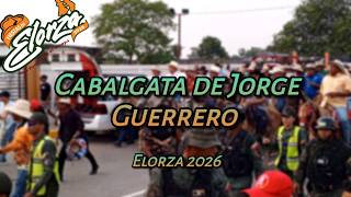 Fiestas de Elorza 2026 | Cabalgata de Jorgue Guerrero en Fiestas de Elorza 2026