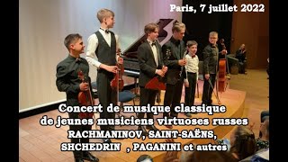 Concert de jeunes musiciens virtuoses russes à Paris // RACHMANINOV, SAINT-SAËNS, SHCHEDRIN etc.