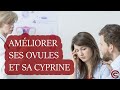 Comment amliorer la qualit de la cyprine et de lovule 