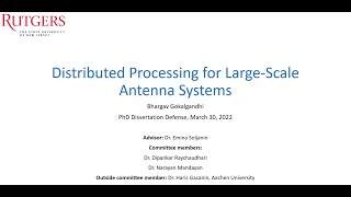 PhD Dissertation Defense - Bhargav Gokalgandhi "Distributed Processing for Large-Scale Antenna..." screenshot 5