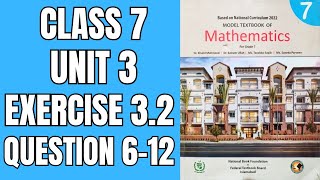 Class 7 math unit 3  exercise 3.2 Question 6-12 ||  national book Foundation | Math With Afshan