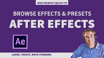 Quick Tip: Browse Effects & Presets in Adobe After Effects