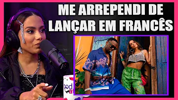 ANITTA DIZ SE ARREPENDER DA VERSÃO DA MÚSICA COM DADJU