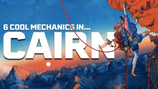 6 Cool Mechanics in Cairn