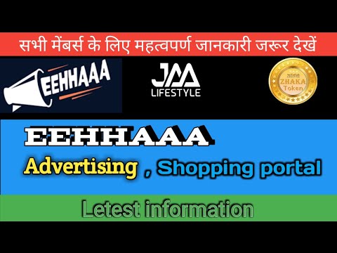 Jaa lifestyle |eehhaaa | shopping portal | zhaka new information big update .
