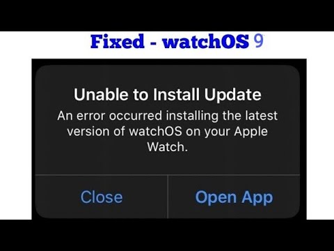 Unable to Install Update error when Updating watchOS 6/6.1.1 - Here&rsquo;s the Fix