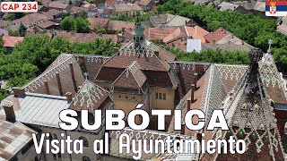 Subotica, Serbia: Get to know the City Hall building, Symbol of the city