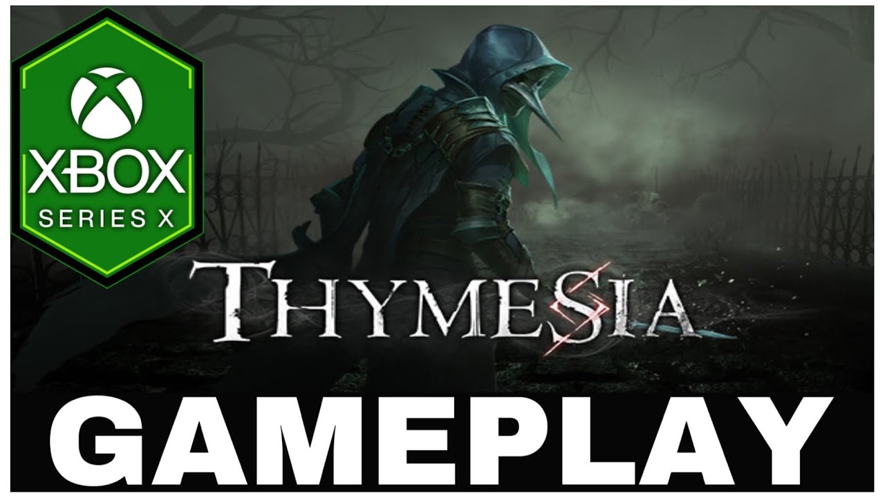 THYMESIA | Xbox Series X Gameplay | First Look - YouTube
