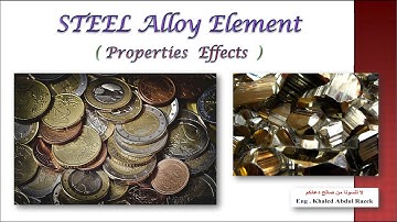Steel Alloys Elements Properties Effect