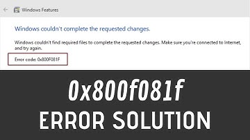 How To Fix .NET Framework 3.5 Error 0x800f081f In Windows 10
