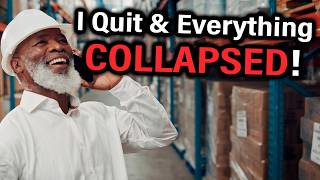 "If You Don't Like It, Quit!" OK Boss, Enjoy the Collapse Of Your Supply Chain!