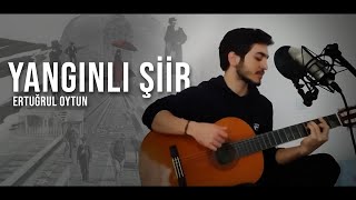 Emir Can İğrek - Yangınlı Şiir Akustik (Gitar Cover) | Lyrics Resimi