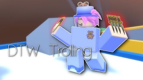 DTW Trolling! | A Bizarre Day Modded