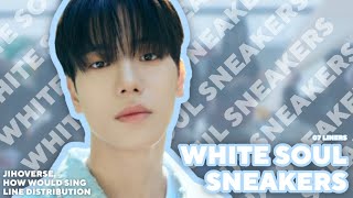 How Would 07 Liners Sing White Soul Sneakers (tripleS) || Line Distribution