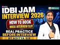 IDBI JAM Interview 2026 | How to Book Mock Interview Slot? | Real Interview Practice by Aditya Sir